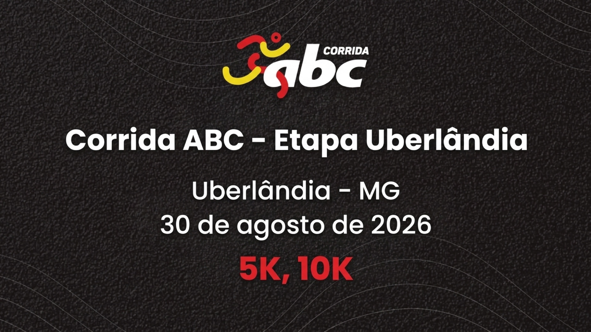 Corrida ABC - Etapa Uberlândia