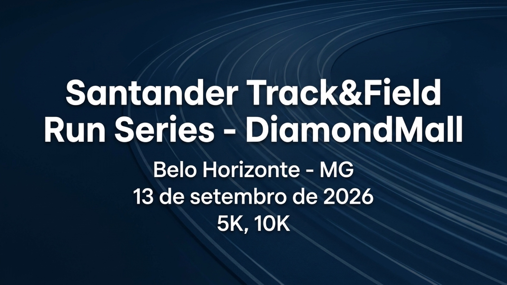 Santander Track&Field Run Series - DiamondMall